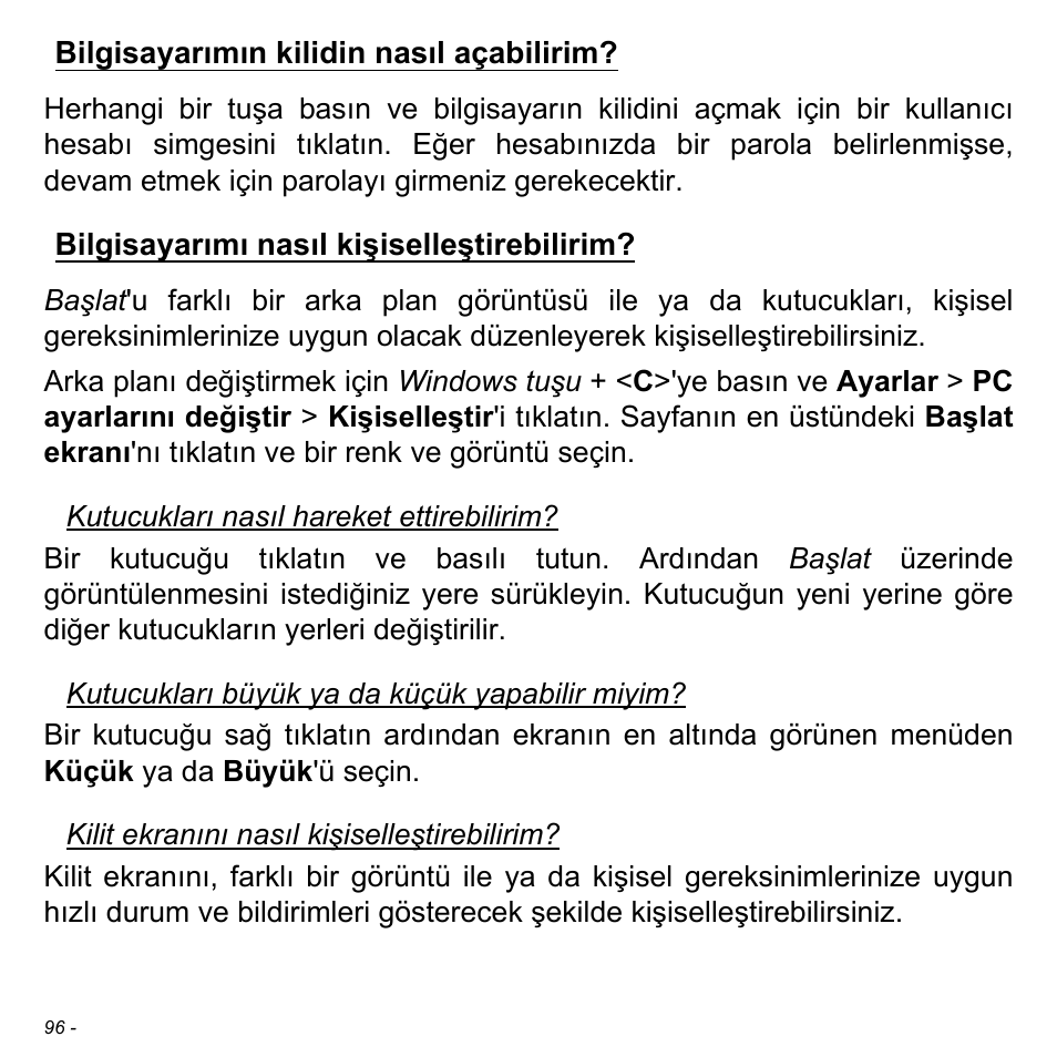 Bilgisayarımın kilidin nasıl açabilirim, Bilgisayarımı nasıl kişiselleştirebilirim | Acer Aspire M3-581TG User Manual | Page 2932 / 3478