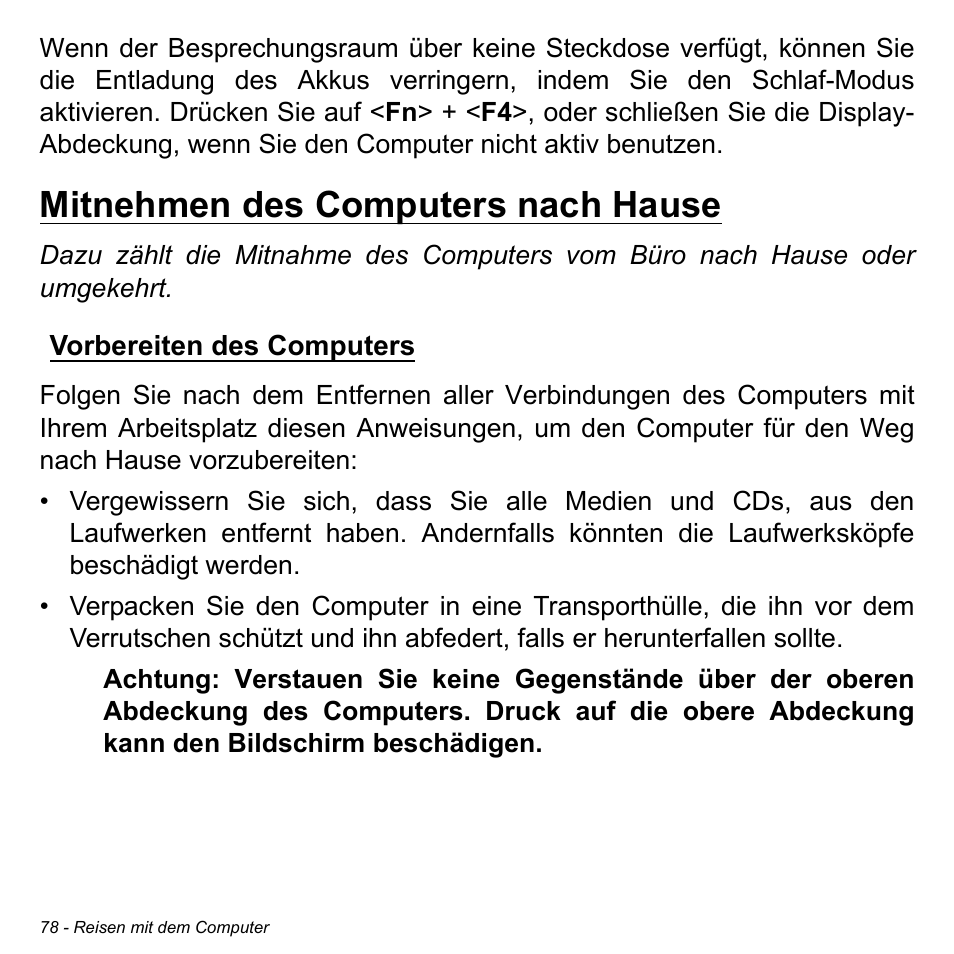 Mitnehmen des computers nach hause, Vorbereiten des computers | Acer Aspire M3-581TG User Manual | Page 310 / 3478