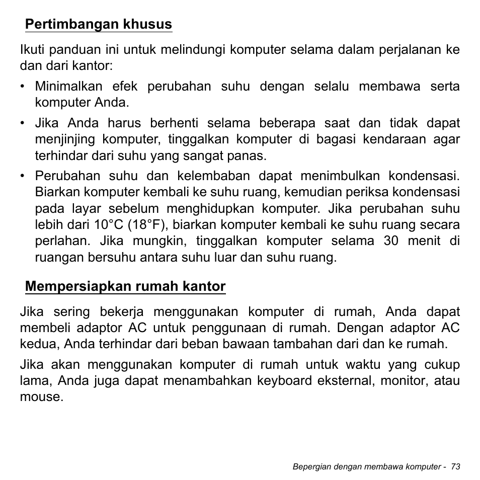 Pertimbangan khusus, Mempersiapkan rumah kantor, Pertimbangan khusus mempersiapkan rumah kantor | Acer Aspire M3-581TG User Manual | Page 3323 / 3478