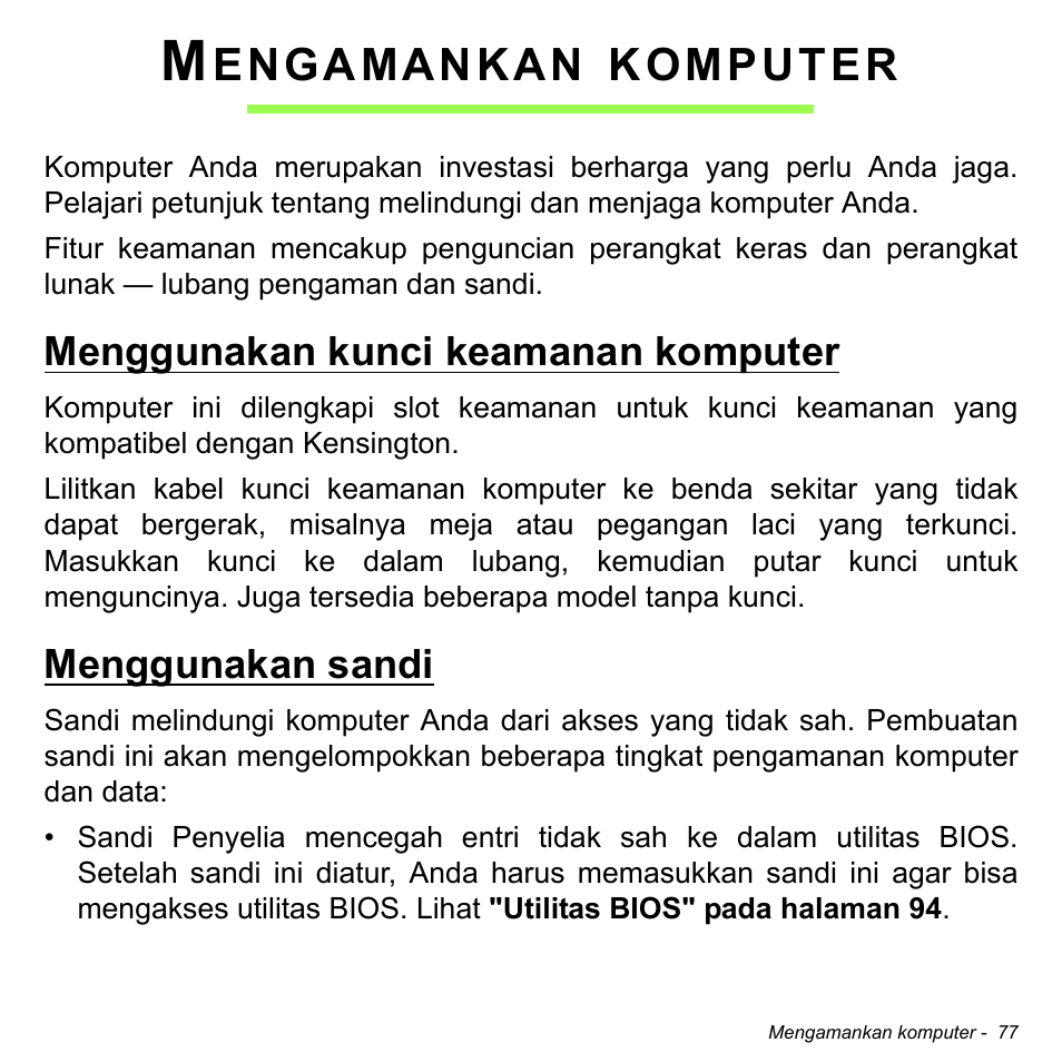 Mengamankan komputer, Menggunakan kunci keamanan komputer, Menggunakan sandi | Engamankan, Komputer | Acer Aspire M3-581TG User Manual | Page 3327 / 3478