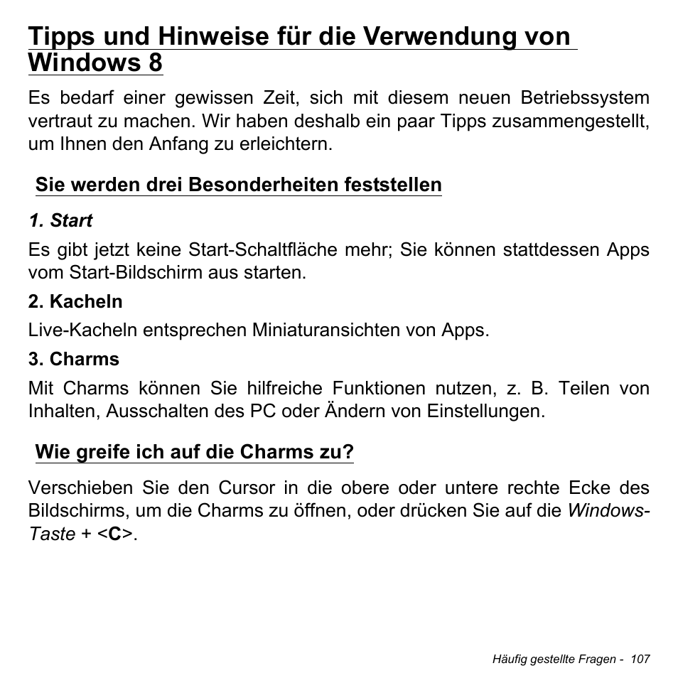 Sie werden drei besonderheiten feststellen, Wie greife ich auf die charms zu | Acer Aspire M3-581TG User Manual | Page 339 / 3478
