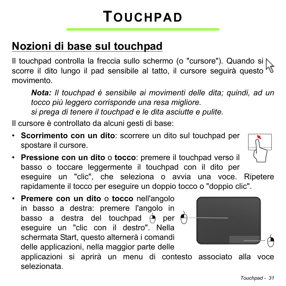 Touchpad, Nozioni di base sul touchpad, Ouchpad | Acer Aspire M3-581TG User Manual | Page 389 / 3478