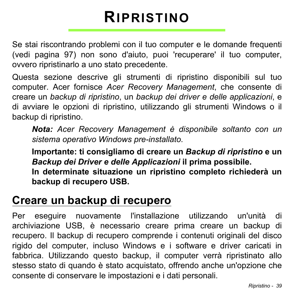Ripristino, Creare un backup di recupero, Ipristino | Acer Aspire M3-581TG User Manual | Page 397 / 3478