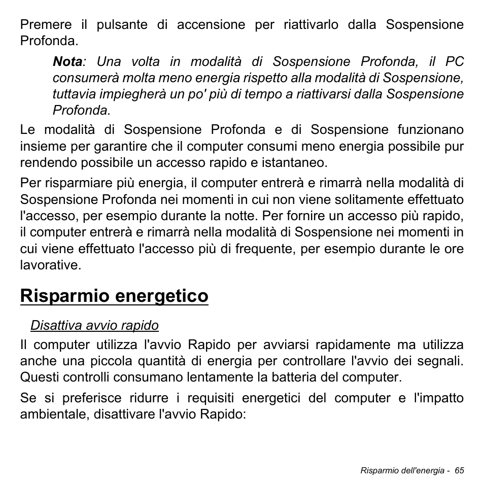 Risparmio energetico | Acer Aspire M3-581TG User Manual | Page 423 / 3478