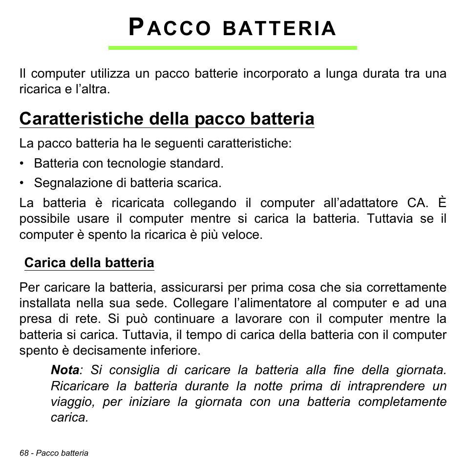 Pacco batteria, Caratteristiche della pacco batteria, Carica della batteria | Acco, Batteria | Acer Aspire M3-581TG User Manual | Page 426 / 3478