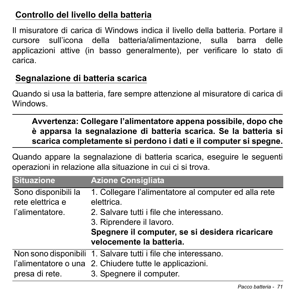 Controllo del livello della batteria, Segnalazione di batteria scarica | Acer Aspire M3-581TG User Manual | Page 429 / 3478