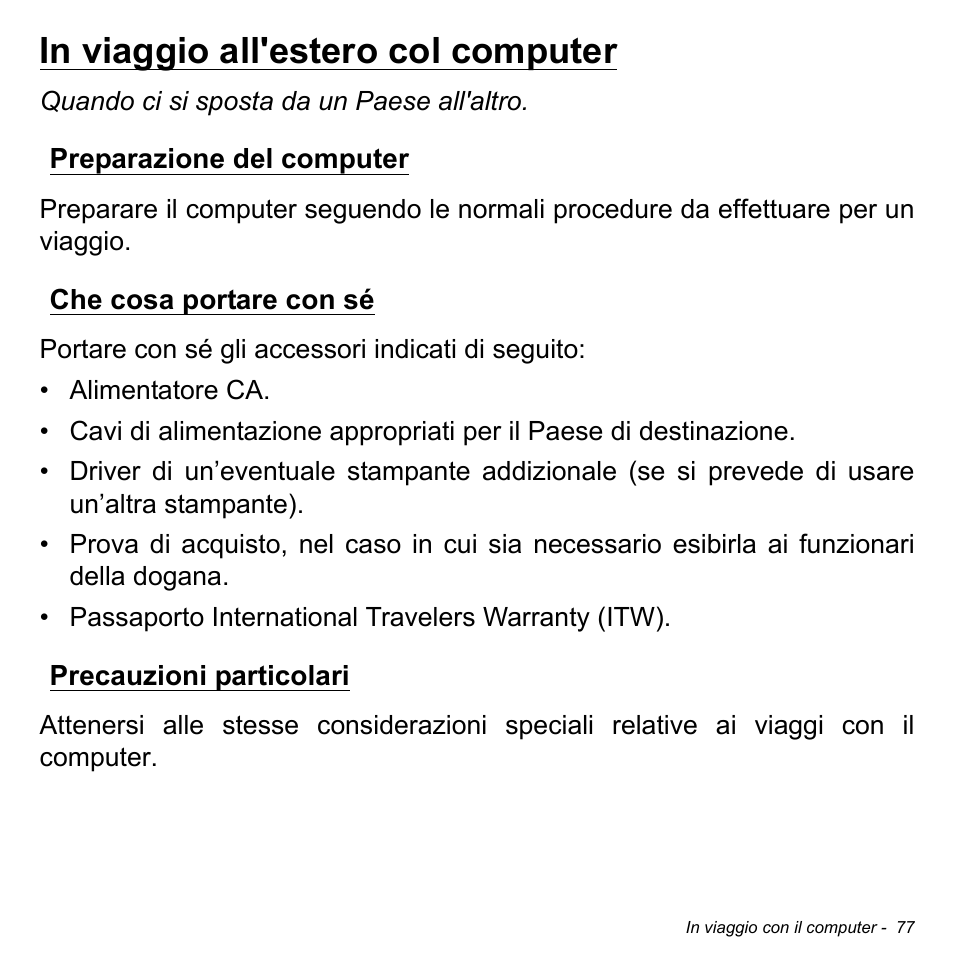 In viaggio all'estero col computer, Preparazione del computer, Che cosa portare con sé | Precauzioni particolari | Acer Aspire M3-581TG User Manual | Page 435 / 3478