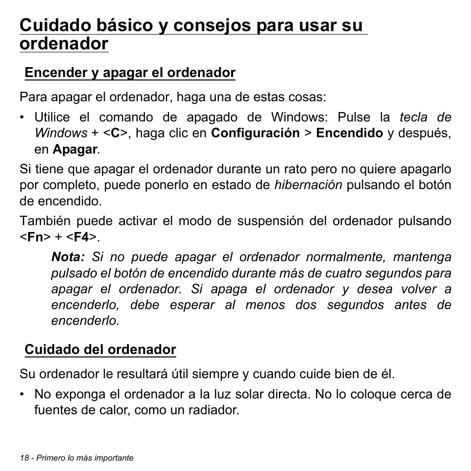 Cuidado básico y consejos para usar su ordenador, Encender y apagar el ordenador, Cuidado del ordenador | Acer Aspire M3-581TG User Manual | Page 496 / 3478