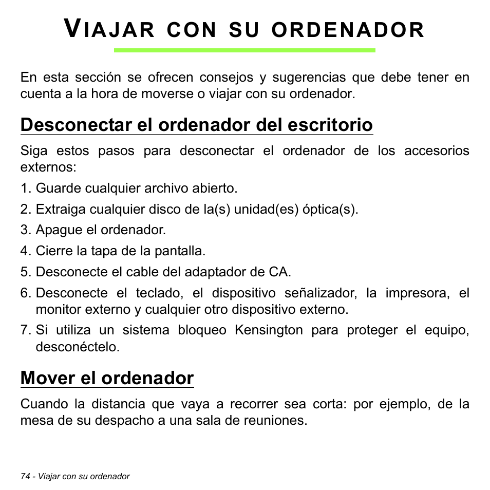 Viajar con su ordenador, Desconectar el ordenador del escritorio, Mover el ordenador | Iajar, Ordenador | Acer Aspire M3-581TG User Manual | Page 552 / 3478
