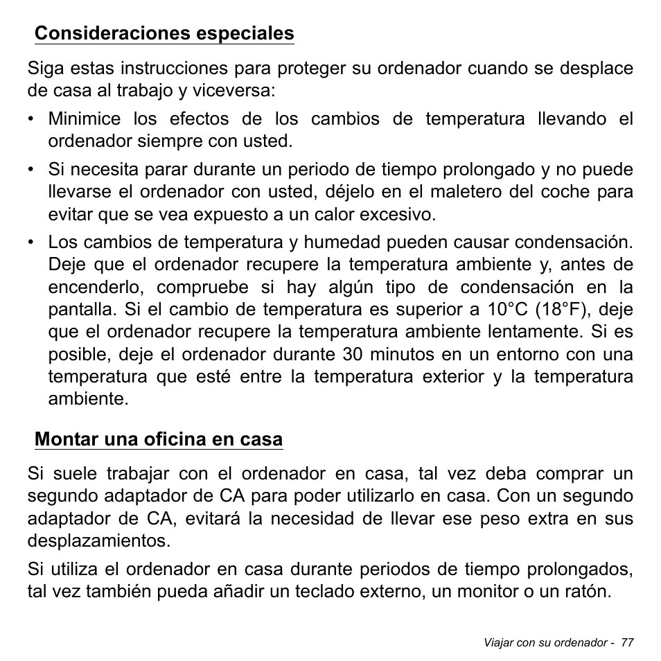 Consideraciones especiales, Montar una oficina en casa | Acer Aspire M3-581TG User Manual | Page 555 / 3478