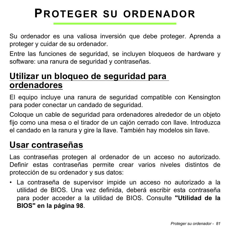 Proteger su ordenador, Utilizar un bloqueo de seguridad para ordenadores, Usar contraseñas | Roteger, Ordenador | Acer Aspire M3-581TG User Manual | Page 559 / 3478