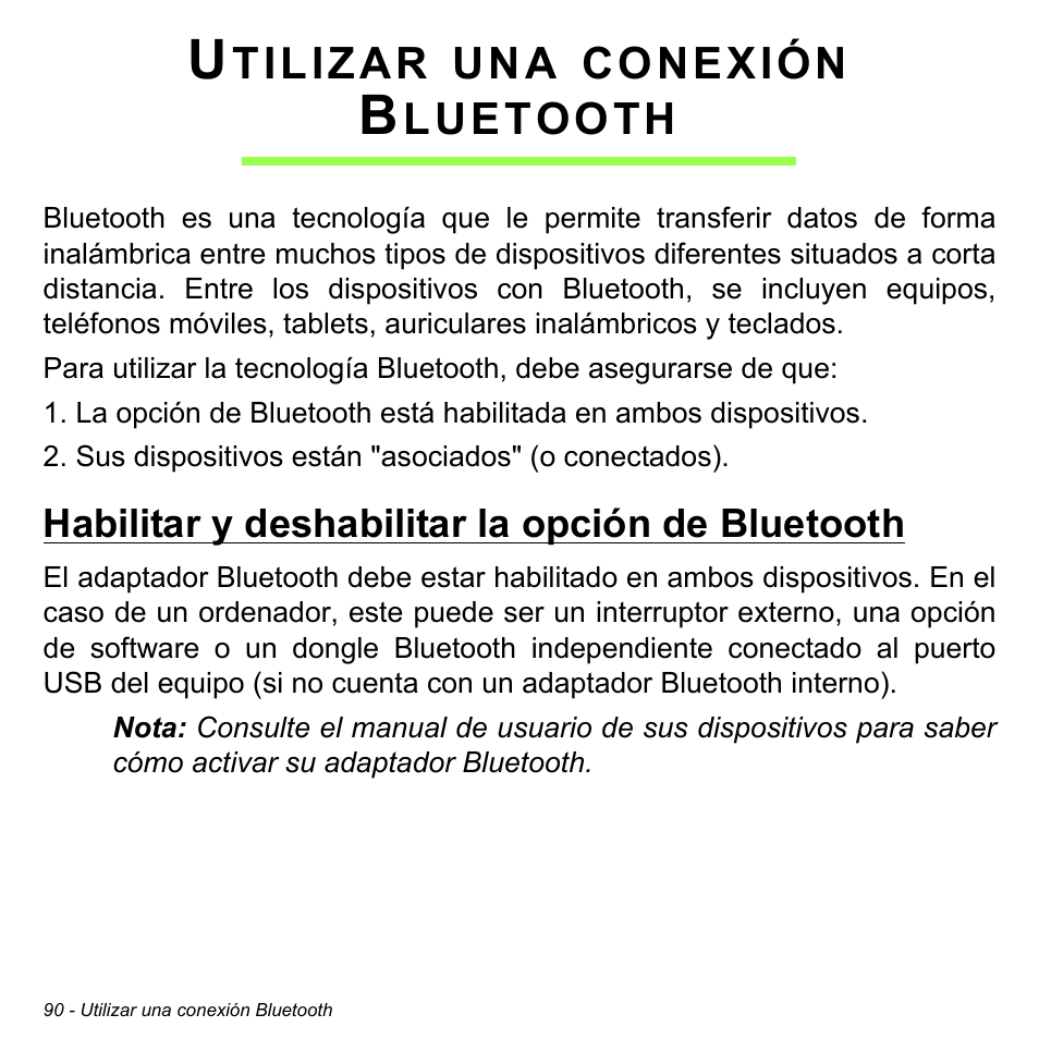 Utilizar una conexión bluetooth, Habilitar y deshabilitar la opción de bluetooth | Acer Aspire M3-581TG User Manual | Page 568 / 3478