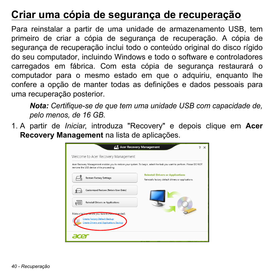 Criar uma cópia de segurança de recuperação, Criar uma cópia de segurança de, Recuperação | Acer Aspire M3-581TG User Manual | Page 640 / 3478