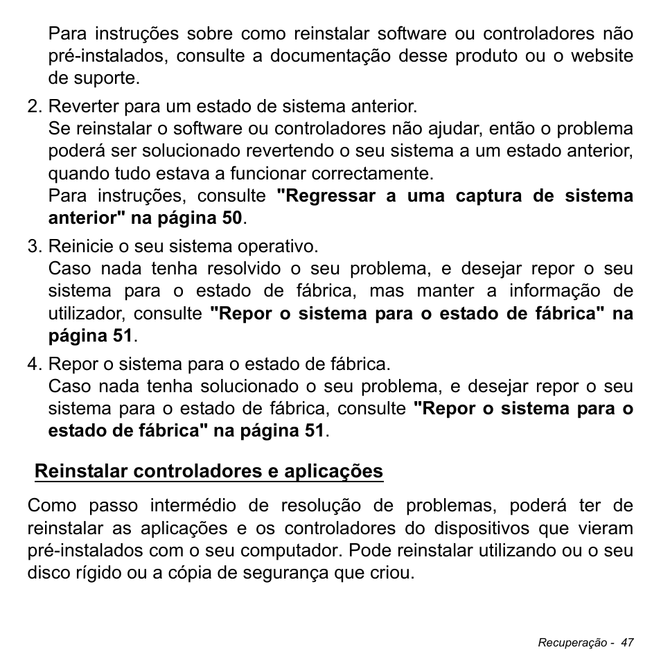 Reinstalar controladores e aplicações | Acer Aspire M3-581TG User Manual | Page 647 / 3478