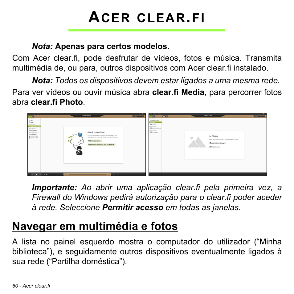 Acer clear.fi, Navegar em multimédia e fotos, Clear | Acer Aspire M3-581TG User Manual | Page 660 / 3478