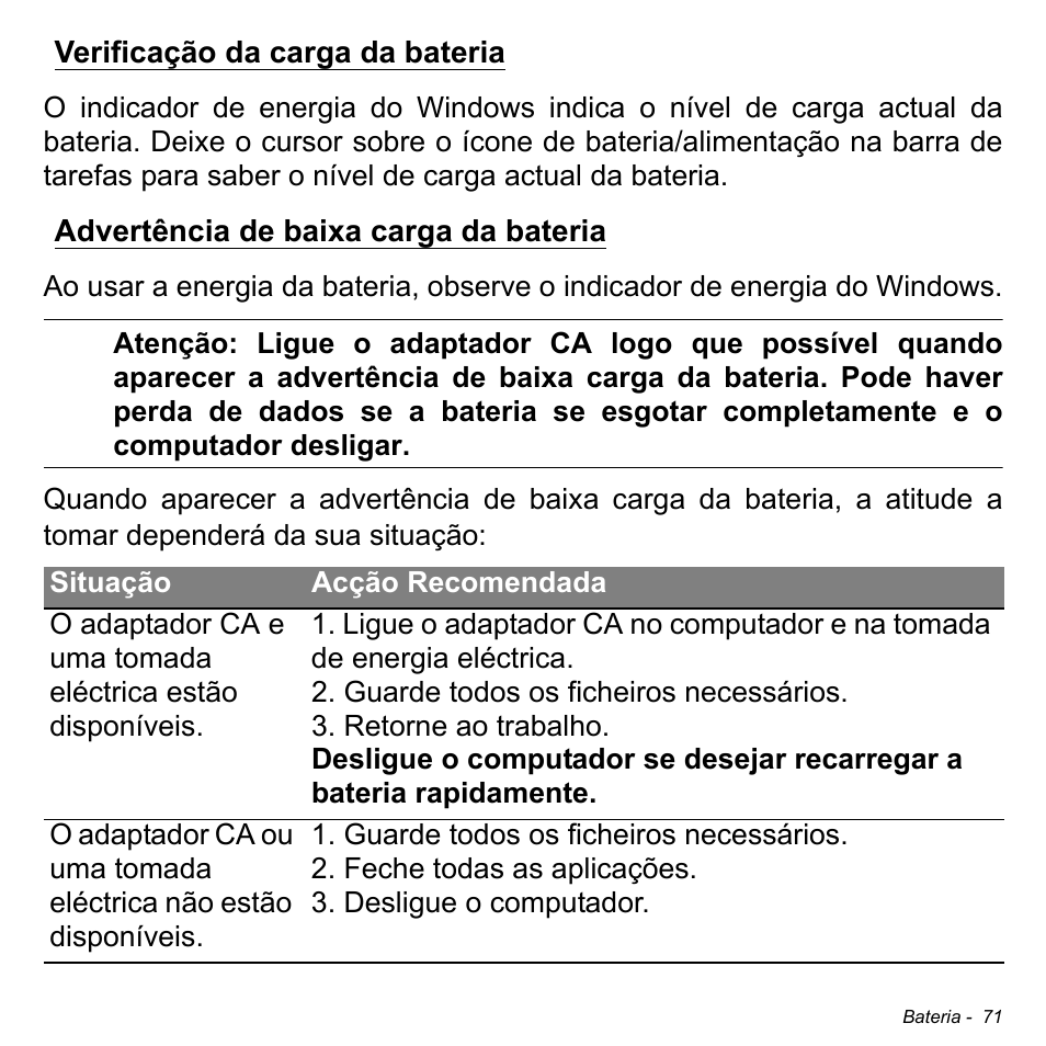 Verificação da carga da bateria, Advertência de baixa carga da bateria | Acer Aspire M3-581TG User Manual | Page 671 / 3478