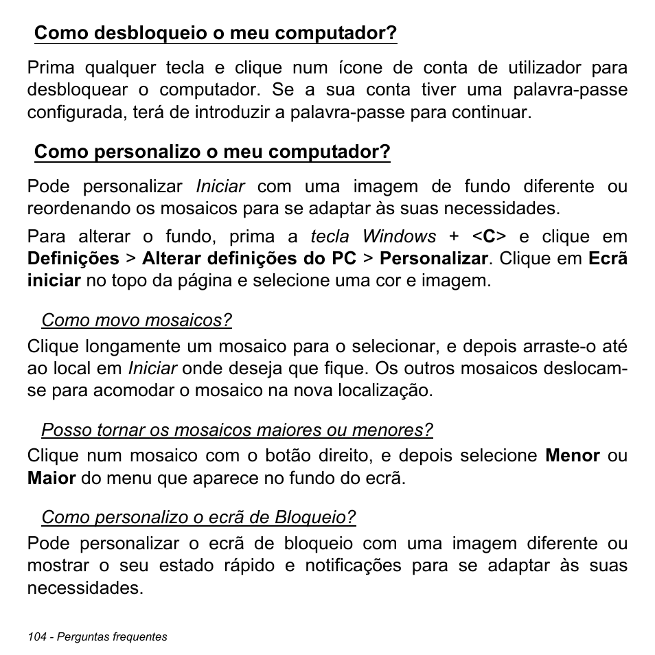 Como desbloqueio o meu computador, Como personalizo o meu computador, Como desbloqueio o meu | Acer Aspire M3-581TG User Manual | Page 704 / 3478