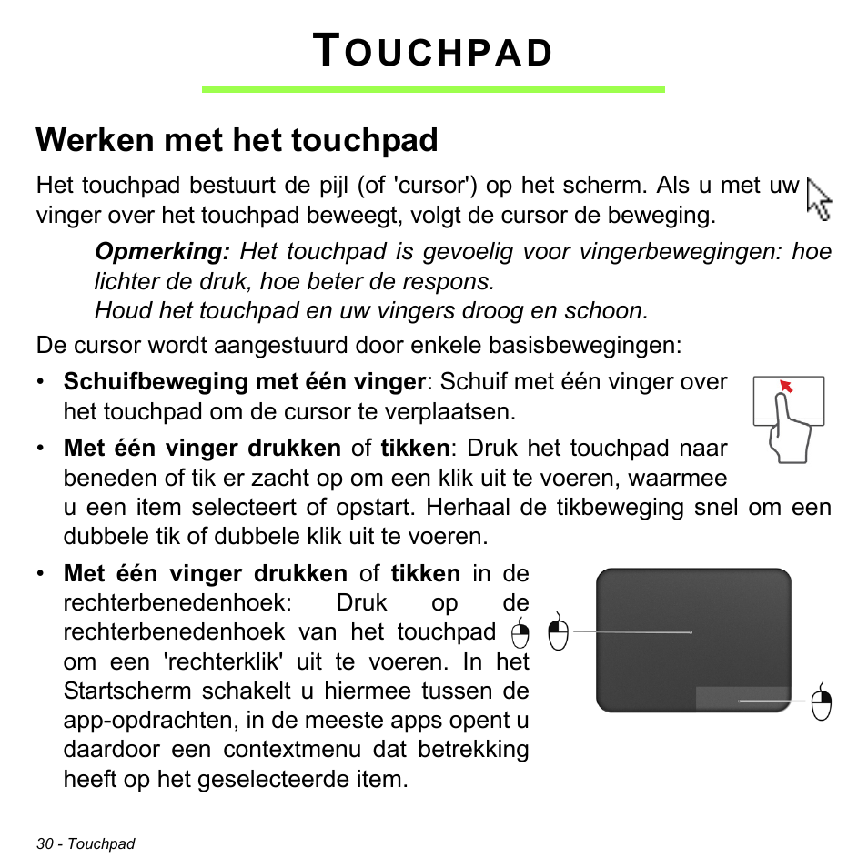 Touchpad, Werken met het touchpad, Ouchpad | Acer Aspire M3-581TG User Manual | Page 750 / 3478