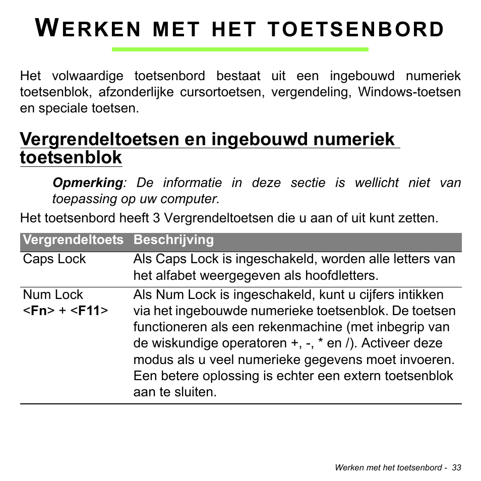 Werken met het toetsenbord, Erken, Toetsenbord | Acer Aspire M3-581TG User Manual | Page 753 / 3478