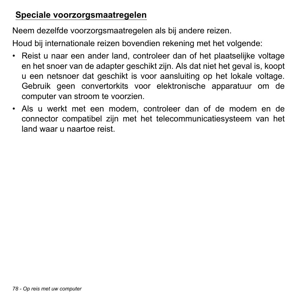 Speciale voorzorgsmaatregelen | Acer Aspire M3-581TG User Manual | Page 798 / 3478