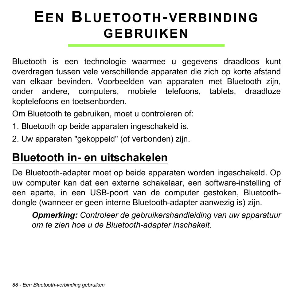Een bluetooth-verbinding gebruiken, Bluetooth in- en uitschakelen, Een bluetooth-verbinding | Gebruiken | Acer Aspire M3-581TG User Manual | Page 808 / 3478