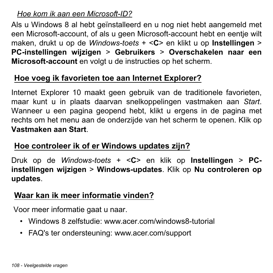 Hoe voeg ik favorieten toe aan internet explorer, Hoe controleer ik of er windows updates zijn, Waar kan ik meer informatie vinden | Acer Aspire M3-581TG User Manual | Page 828 / 3478