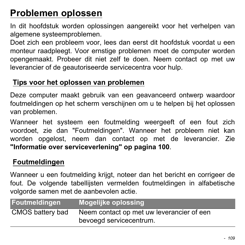 Problemen oplossen, Tips voor het oplossen van problemen, Foutmeldingen | Tips voor het oplossen van problemen foutmeldingen | Acer Aspire M3-581TG User Manual | Page 829 / 3478