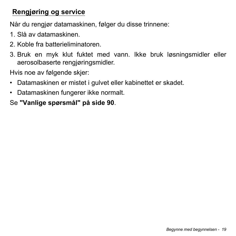 Rengjøring og service | Acer Aspire M3-581TG User Manual | Page 859 / 3478