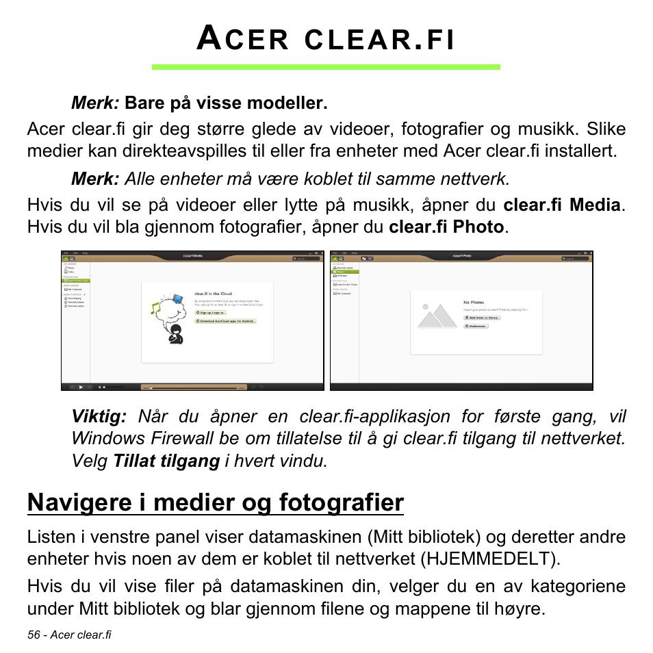 Acer clear.fi, Navigere i medier og fotografier, Clear | Acer Aspire M3-581TG User Manual | Page 896 / 3478