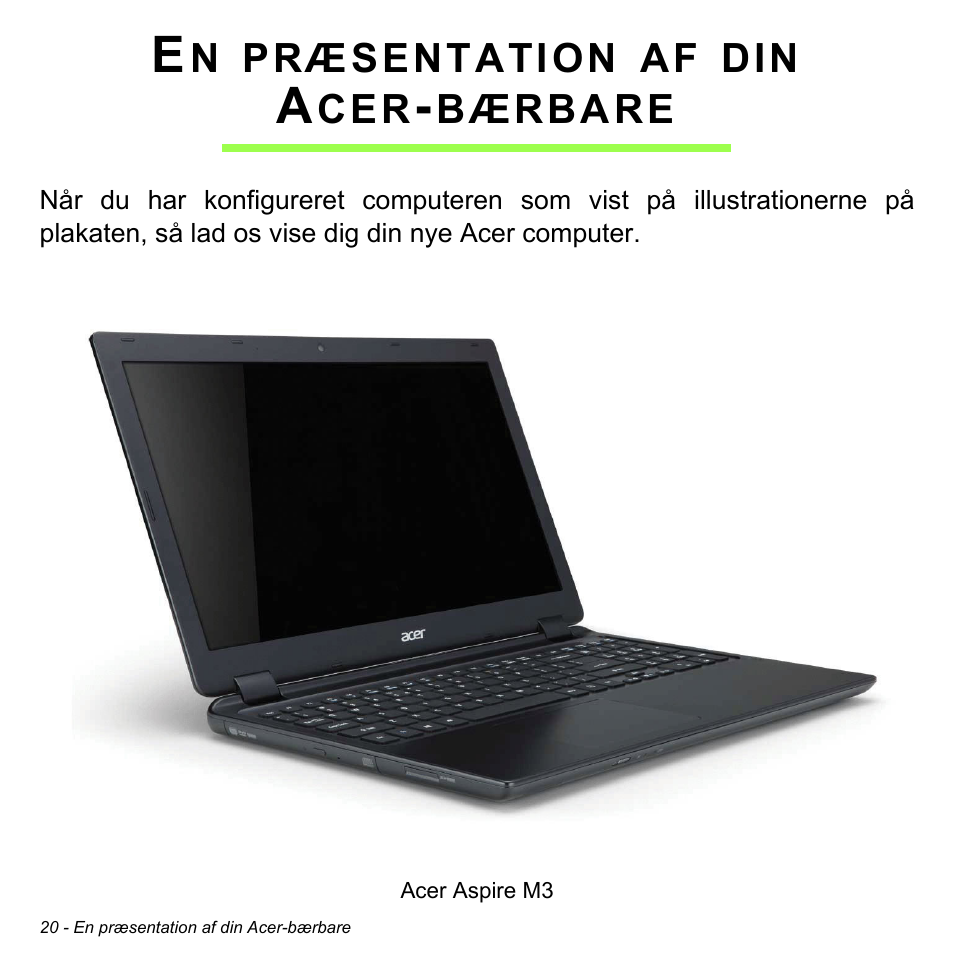 En præsentation af din acer-bærbare, En præsentation af din, Acer-bærbare | Acer Aspire M3-581TG User Manual | Page 970 / 3478