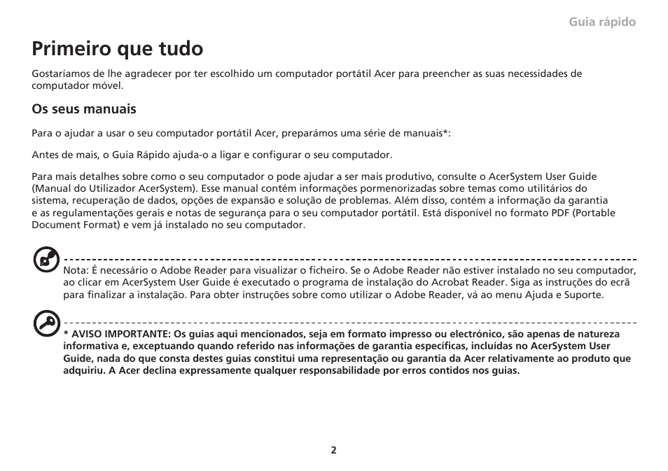 Primeiro que tudo | Acer Aspire 1551 User Manual | Page 69 / 374