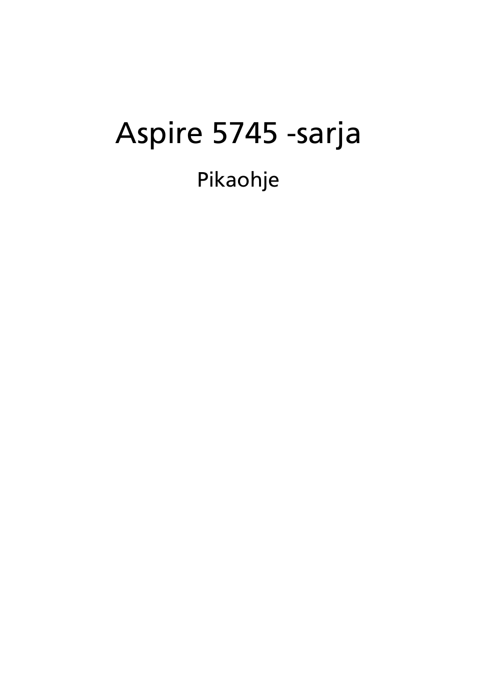 Suomi, Aspire 5745 -sarja | Acer Aspire 5745Z User Manual | Page 111 / 326