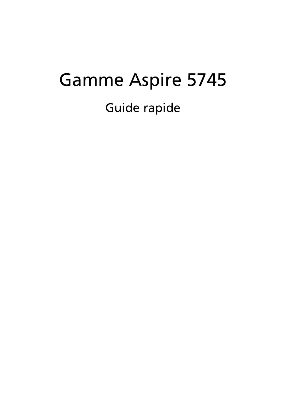 Français, Gamme aspire 5745 | Acer Aspire 5745Z User Manual | Page 13 / 326