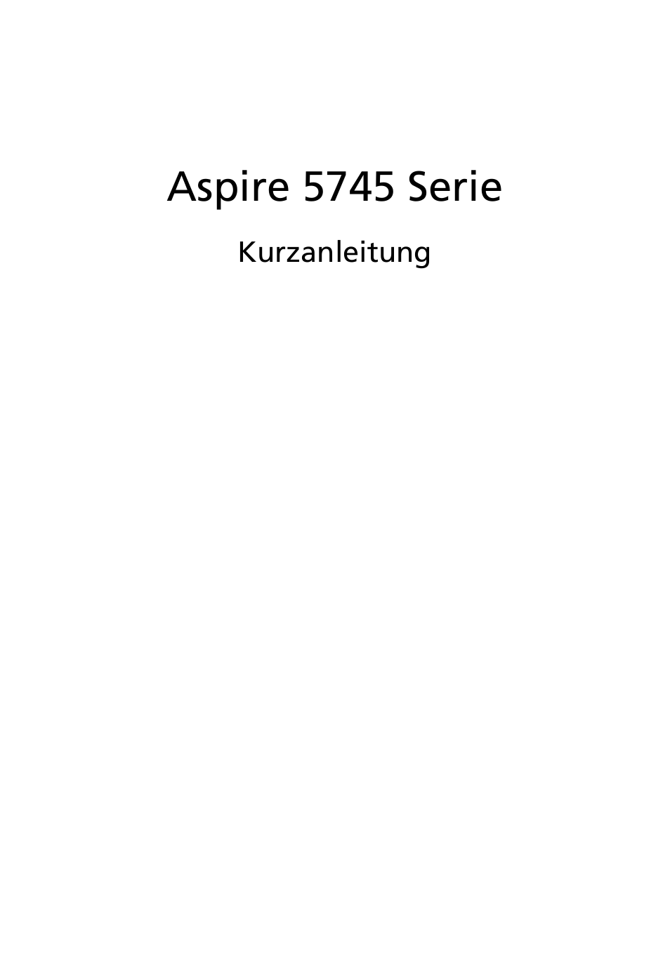 Deutsch, Aspire 5745 serie | Acer Aspire 5745Z User Manual | Page 23 / 326