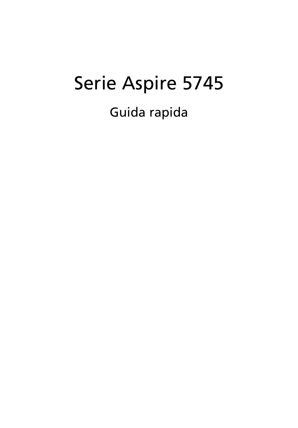 Italiano, Serie aspire 5745 | Acer Aspire 5745Z User Manual | Page 35 / 326