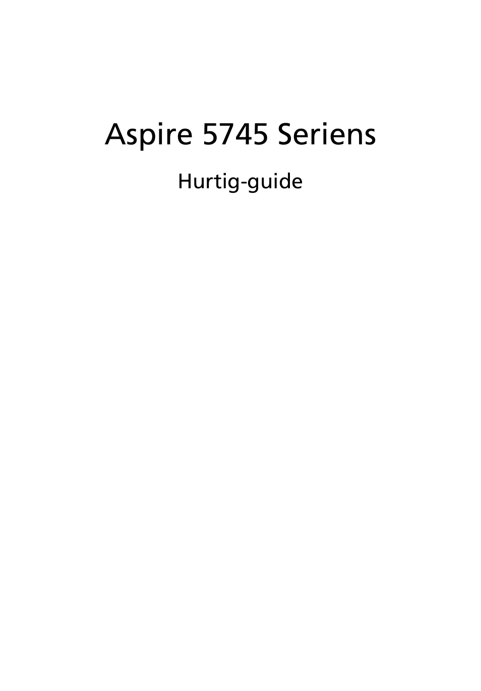 Dansk, Aspire 5745 seriens | Acer Aspire 5745Z User Manual | Page 91 / 326