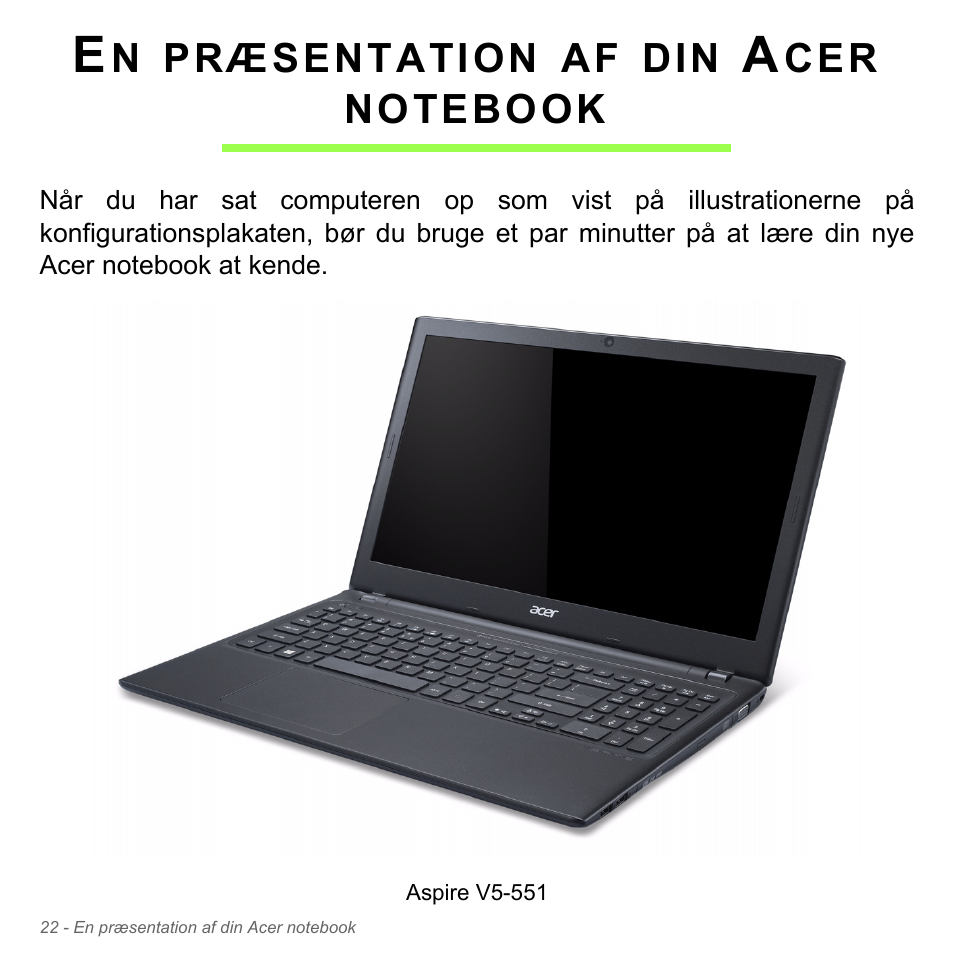 En præsentation af din acer notebook | Acer Aspire V5-551G User Manual | Page 1000 / 3584