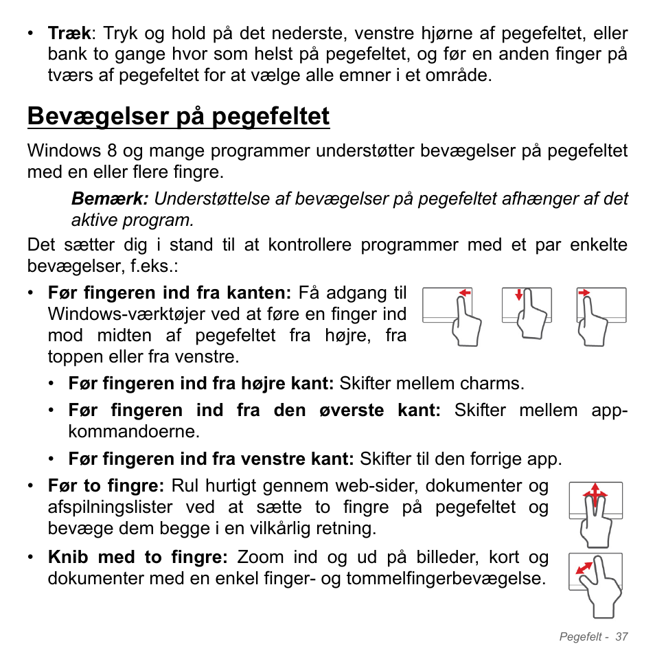 Bevægelser på pegefeltet | Acer Aspire V5-551G User Manual | Page 1015 / 3584