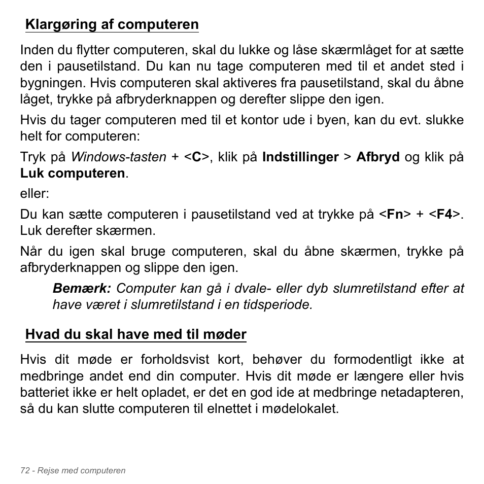 Klargøring af computeren, Hvad du skal have med til møder | Acer Aspire V5-551G User Manual | Page 1050 / 3584