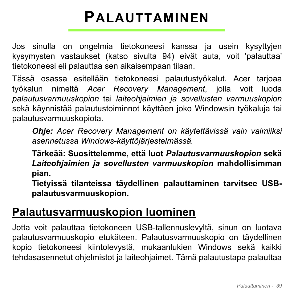 Palauttaminen, Palautusvarmuuskopion luominen, Alauttaminen | Acer Aspire V5-551G User Manual | Page 1247 / 3584