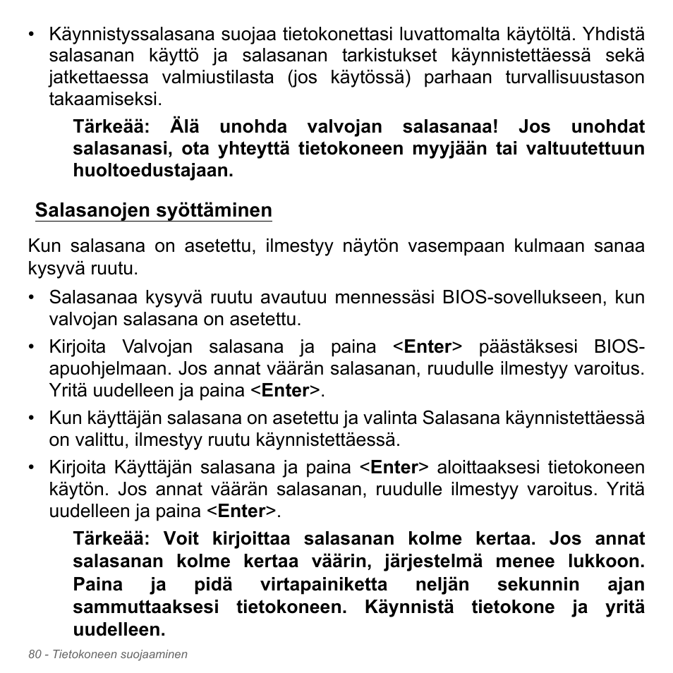 Salasanojen syöttäminen | Acer Aspire V5-551G User Manual | Page 1288 / 3584