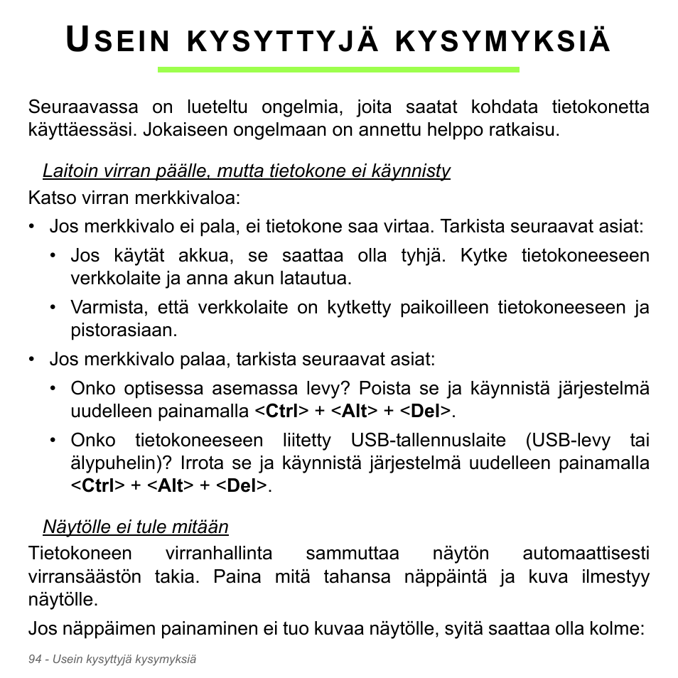 Usein kysyttyjä kysymyksiä, Sein, Kysyttyjä | Kysymyksiä | Acer Aspire V5-551G User Manual | Page 1302 / 3584