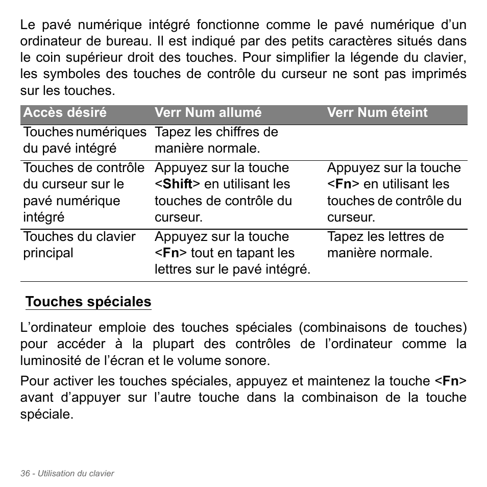 Touches spéciales | Acer Aspire V5-551G User Manual | Page 150 / 3584