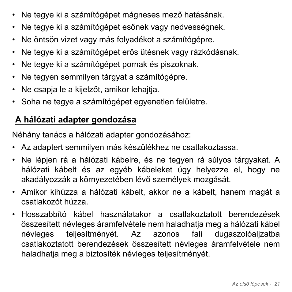 A hálózati adapter gondozása | Acer Aspire V5-551G User Manual | Page 1609 / 3584