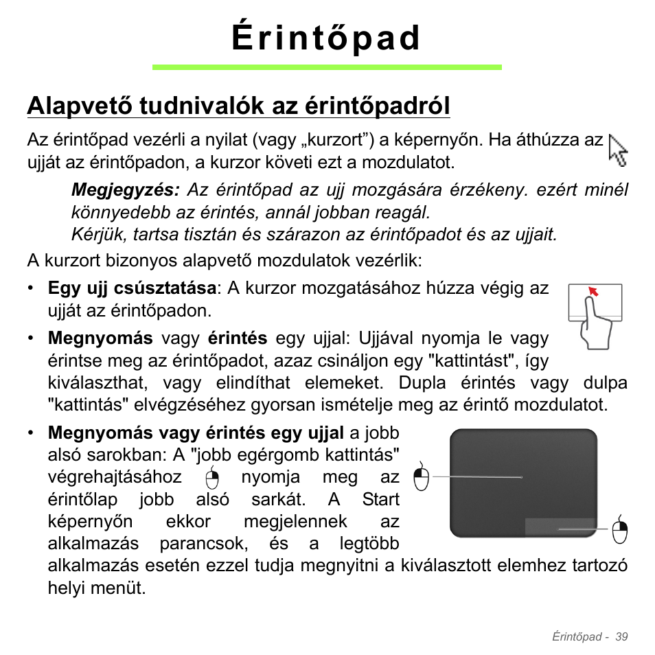 Érintőpad, Alapvető tudnivalók az érintőpadról | Acer Aspire V5-551G User Manual | Page 1627 / 3584