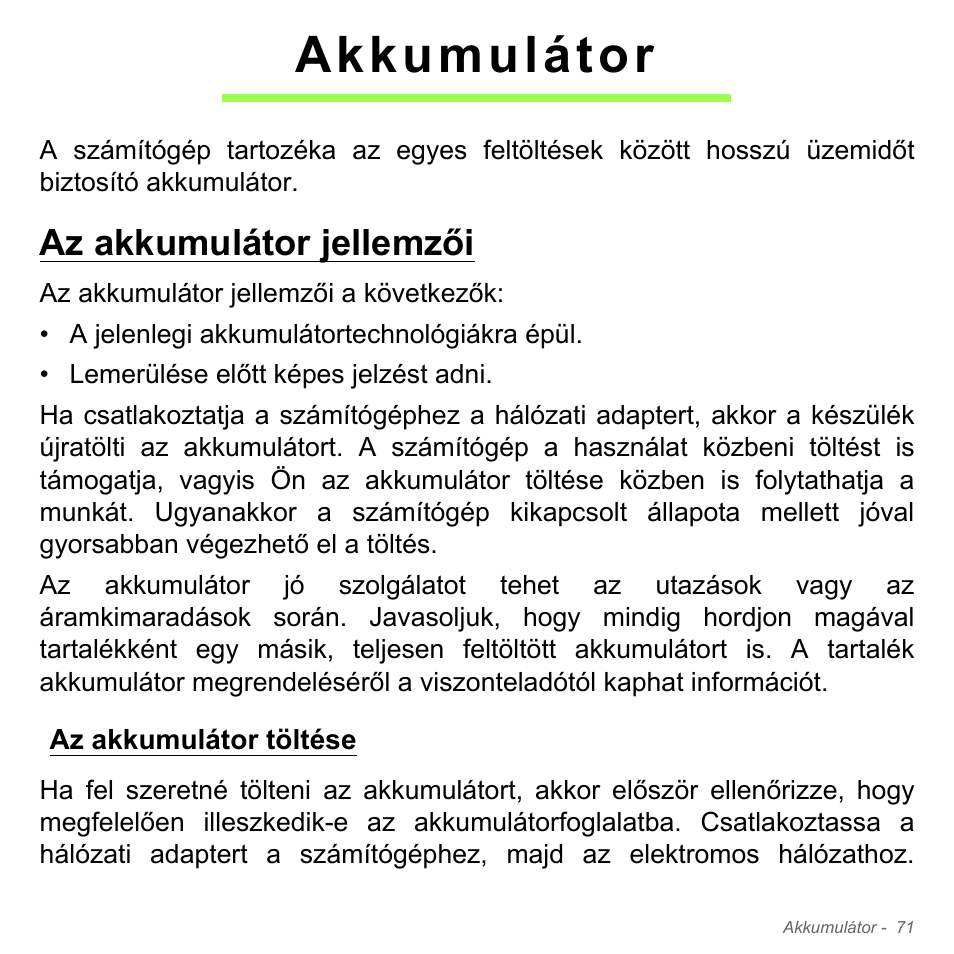 Akkumulátor, Az akkumulátor jellemzői, Az akkumulátor töltése | Acer Aspire V5-551G User Manual | Page 1659 / 3584