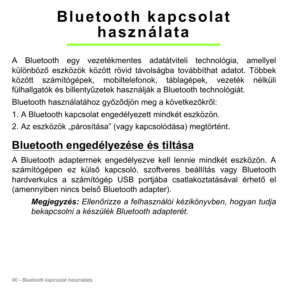 Bluetooth kapcsolat használata, Bluetooth engedélyezése és tiltása | Acer Aspire V5-551G User Manual | Page 1678 / 3584