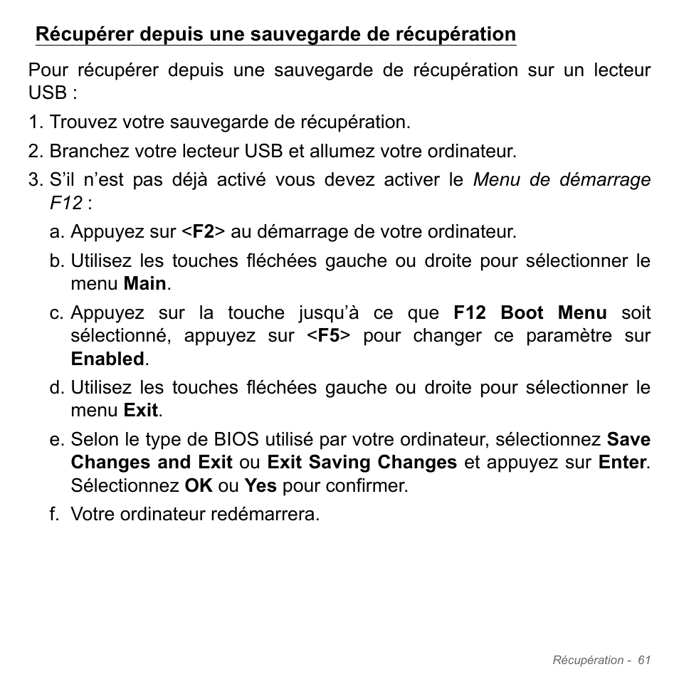 Récupérer depuis une sauvegarde de récupération | Acer Aspire V5-551G User Manual | Page 175 / 3584