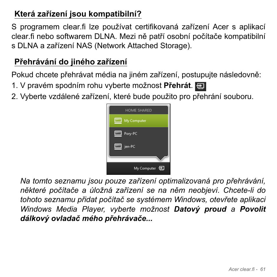 Která zařízení jsou kompatibilní, Přehrávání do jiného zařízení | Acer Aspire V5-551G User Manual | Page 1773 / 3584