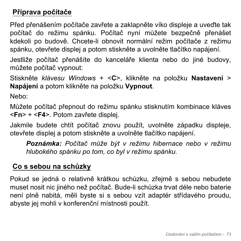 Příprava počítače, Co s sebou na schůzky, Příprava počítače co s sebou na schůzky | Acer Aspire V5-551G User Manual | Page 1785 / 3584